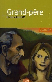 Grand-père - Christophe Léon - Livre d\'occasion