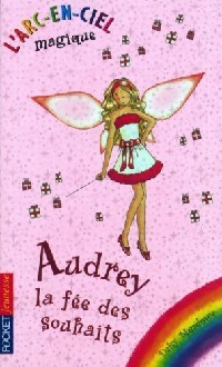L'arc-en-ciel magique : Audrey, la fée des souhaits - Daisy Meadows - Livre d\'occasion