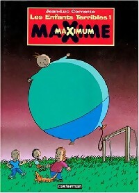 Maxime maximum - Jean-Luc Cornette - Livre d\'occasion