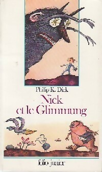Nick et le Glimmung - Philip Kindred Dick - Livre d\'occasion