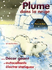 Plume dans la neige - Hans De Beer - Livre d\'occasion