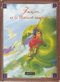 Jacques et le haricot magique - Jennifer Greenway - Livre d\'occasion