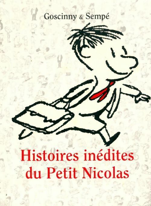 Histoires inédites du Petit Nicolas - René Goscinny - Livre d\'occasion