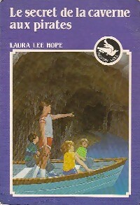 Le secret de la caverne aux pirates - Laure Lee Hope - Livre d\'occasion