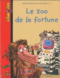 Le zoo de la fortune - Michel Amelin - Livre d\'occasion