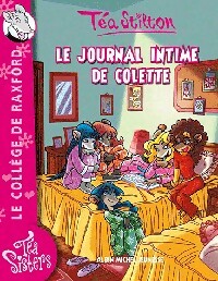 Les Téa Sisters Tome II : Le journal intime de Colette - Téa Stilton - Livre d\'occasion