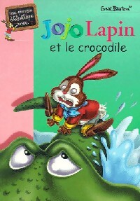 Jojo Lapin et le crocodile - Enid Blyton - Livre d\'occasion