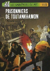 Prisonniers de Toutankhamon - Philippe Barbeau - Livre d\'occasion