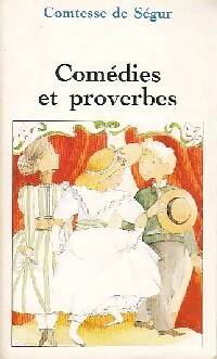Comédies et proverbes - Comtesse De Ségur - Livre d\'occasion