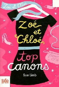 Zoé et Chloé Tome III : Top canons - Sue Limb - Livre d\'occasion