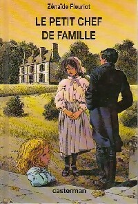 Le petit chef de famille - Zénaïde Fleuriot - Livre d\'occasion