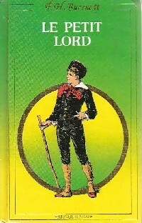 Le petit Lord - Frances Hodgson Burnett - Livre d\'occasion