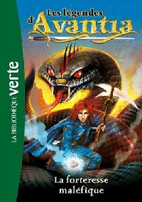 Les légendes d'Avantia Tome IV : La forteresse maléfique - Adam Blade - Livre d\'occasion