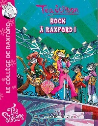 Rock à Raxford - Téa Stilton - Livre d\'occasion