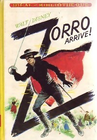 Zorro arrive ! - Walt Disney - Livre d\'occasion