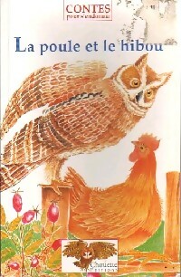 La poule et le hibou - Dominique Spiess - Livre d\'occasion