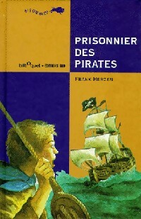 Prisonnier des pirates - Frank Herzen - Livre d\'occasion