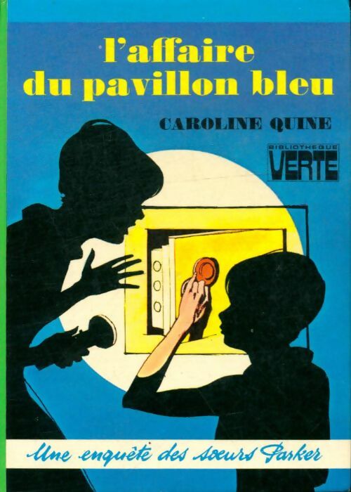 L'affaire du pavillon bleu - Caroline Quine - Livre d\'occasion