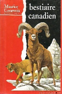 Bestiaire canadien - Maurice Genevoix - Livre d\'occasion