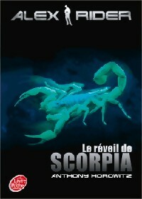 Alex Rider Tome IX : Le réveil de Scorpia - Anthony Horowitz - Livre d\'occasion