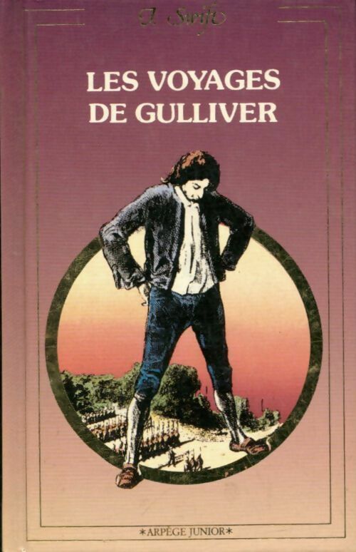 Les voyages de Gulliver - Jonathan Swift - Livre d\'occasion