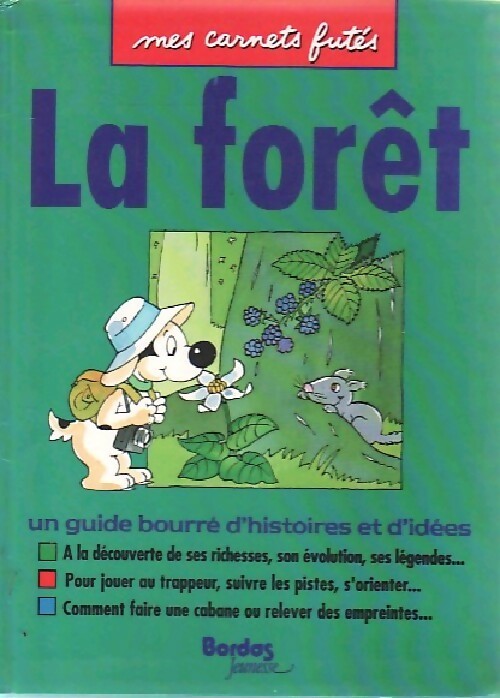 La forêt - Blandine Rey - Livre d\'occasion