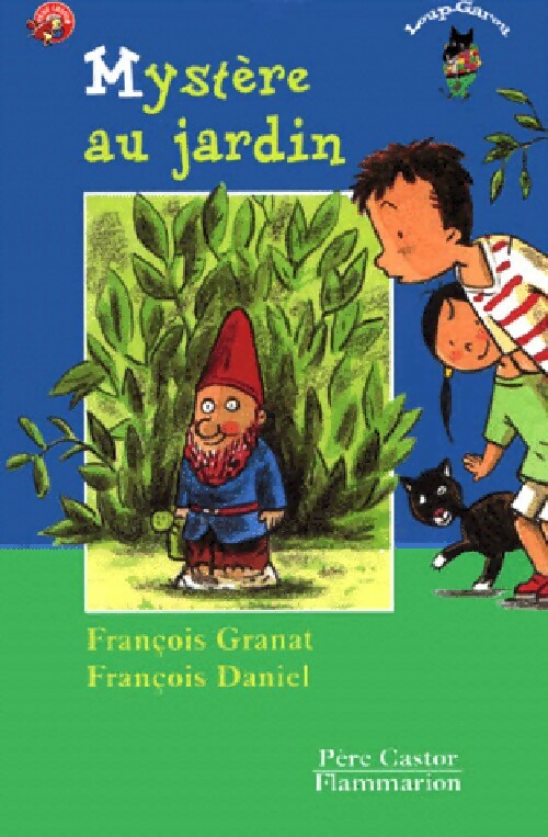 Mystère au jardin - François Granat - Livre d\'occasion