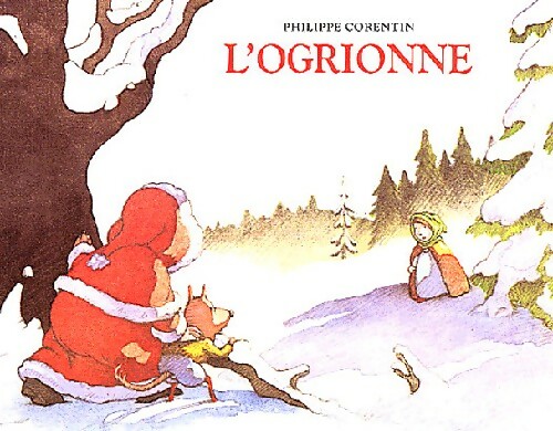 L'ogrionne - Philippe Corentin - Livre d\'occasion