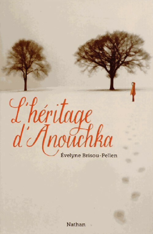 L'héritage d'Anouchka - Evelyne Brisou-Pellen - Livre d\'occasion