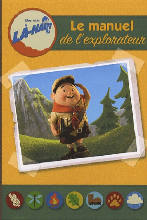 Le manuel de l'explorateur - Inconnu - Livre d\'occasion