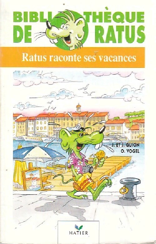 Ratus raconte ses vacances - Jean Guion - Livre d\'occasion