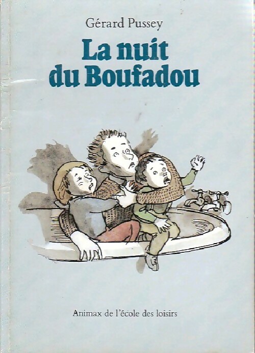 La nuit du Boufadou - Gérard Pussey - Livre d\'occasion