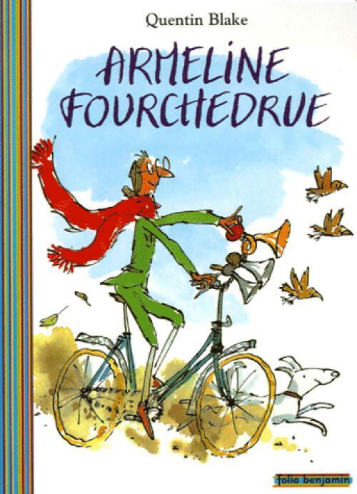 Armeline Fourchedrue - Quentin Blake - Livre d\'occasion