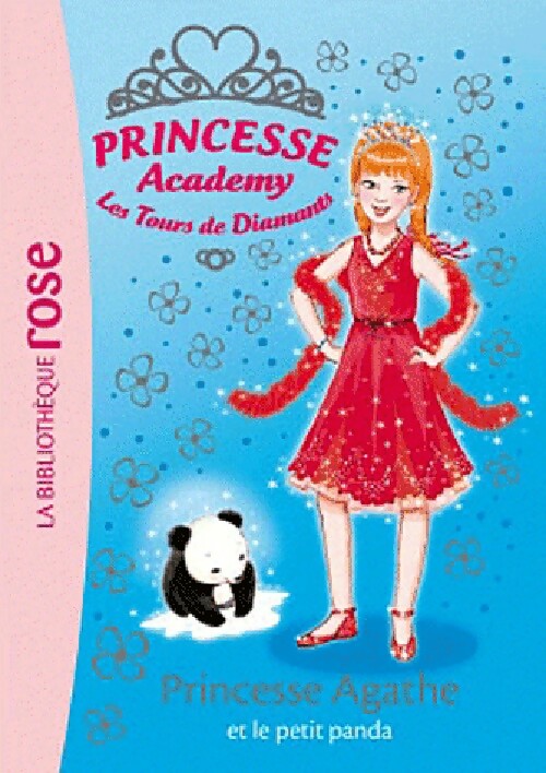 Princesse Academy Tome XL : Princesse Agathe et le petit panda - Vivian French - Livre d\'occasion