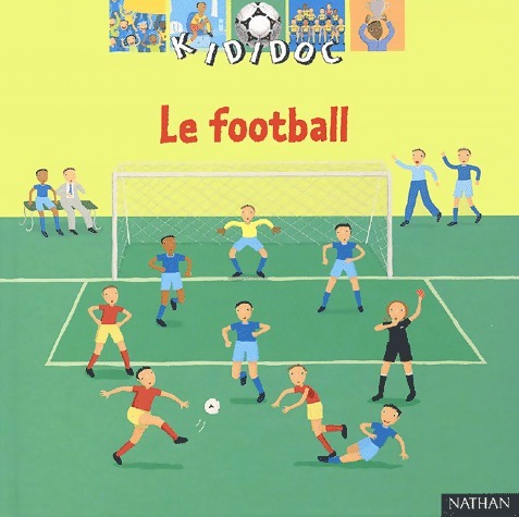 Le football - Jean-Michel Billioud - Livre d\'occasion