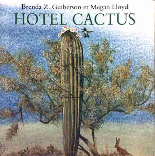 Hôtel cactus - Brenda Z. Guiberson - Livre d\'occasion
