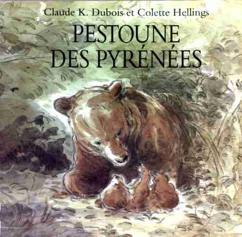 Pestoune des Pyrénées - Colette Hellings - Livre d\'occasion