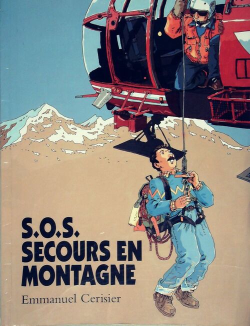 SOS secours en montagne - Emmanuel Cerisier - Livre d\'occasion