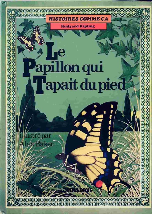 Le papillon qui tapait du pied - Rudyard Kipling - Livre d\'occasion