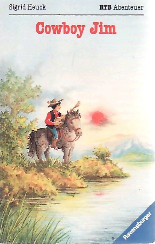 Cowboy Jim - Sigrid Heuck - Livre d\'occasion