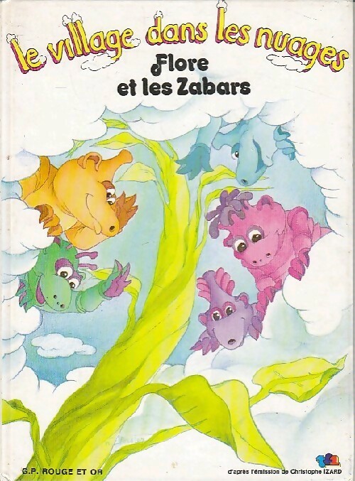 Flore et les Zabars - Evelyne Charlès - Livre d\'occasion