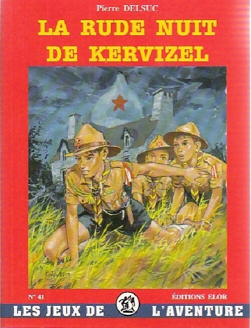 La rude nuit de Kervizel - Pierre Delsuc - Livre d\'occasion