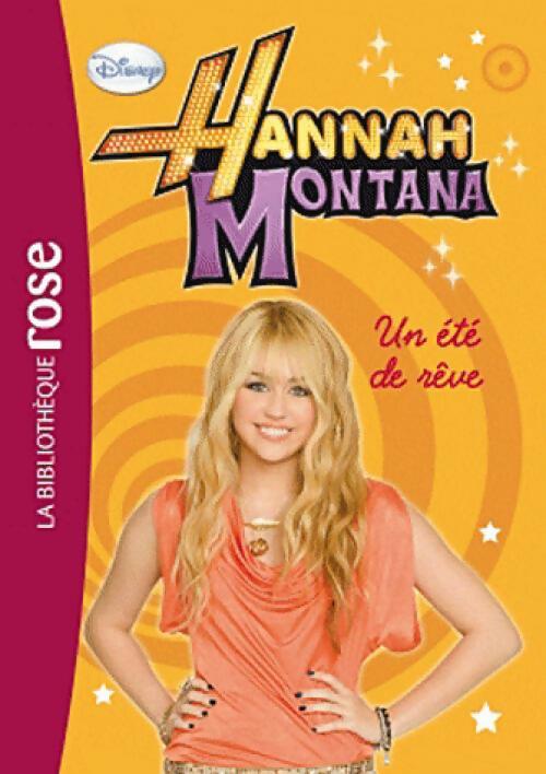 Hannah Montana Tome VI : Un été de rêve - Suzanne Harper - Livre d\'occasion