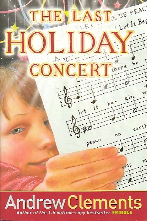 The last holiday concert - Andrew Clements - Livre d\'occasion