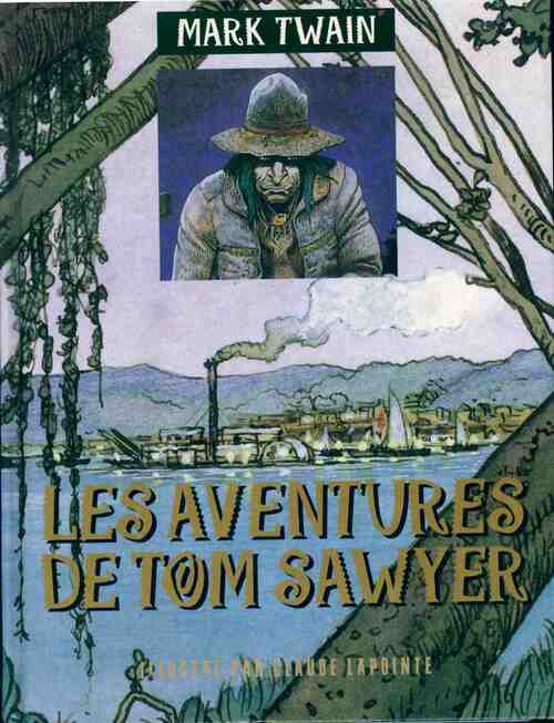 Les aventures de Tom Sawyer - Mark Twain - Livre d\'occasion