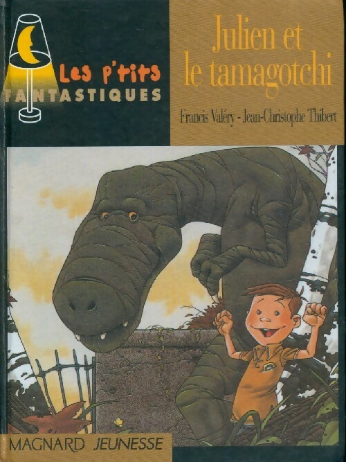 Julien et le tamagotchi - Francis Valéry - Livre d\'occasion