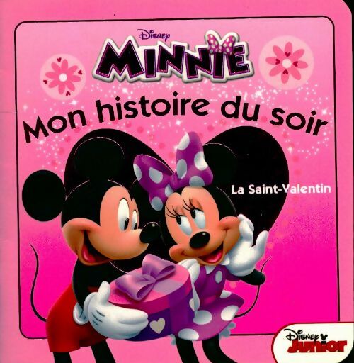 Minnie et la Saint-Valentin - Walt Disney - Livre d\'occasion