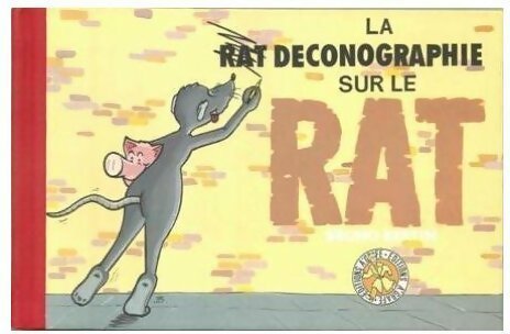 La ratdéconographie sur le rat - Collectif - Livre d\'occasion