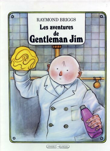 Les aventures de Gentleman Jim - Raymond Briggs - Livre d\'occasion