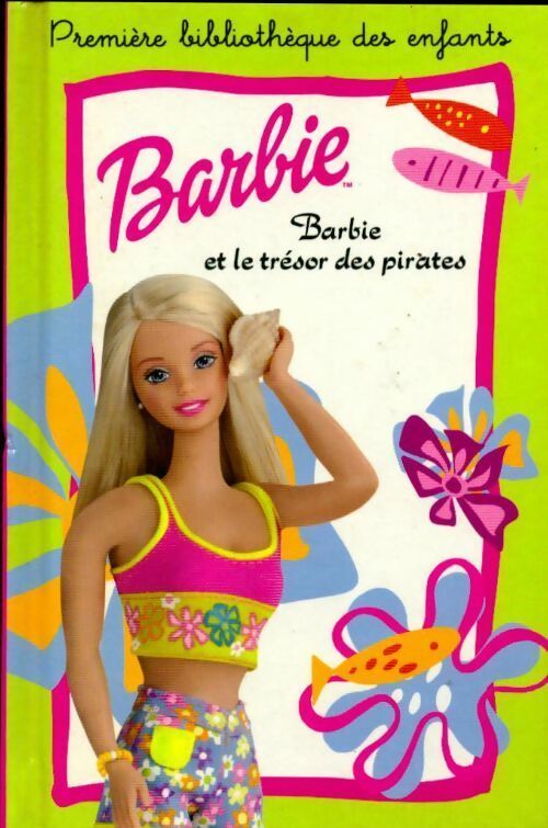 Barbie et le trésor des pirates - Geneviève Schurer - Livre d\'occasion
